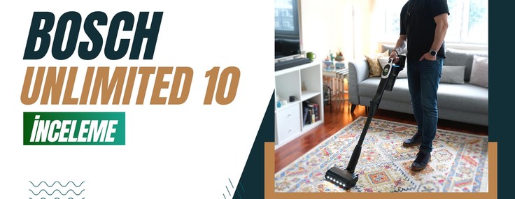 Bosch Unlimited 10 İnceleme